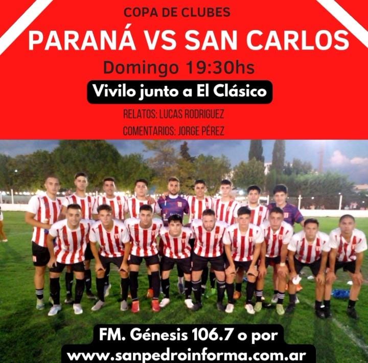 Lee más sobre el artículo Copa de clubes: Paraná vs San Carlos será transmisión de El Clásico!