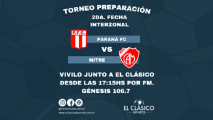 Lee más sobre el artículo Vivi el clásico entre Paraná y Mitre por FM Génesis 106.7!