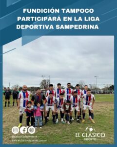 Lee más sobre el artículo Fundición FC no jugará en 2025