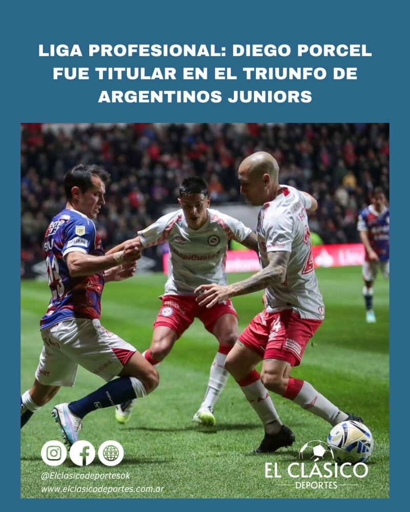 Lee más sobre el artículo Liga Profesional: Diego Porcel fue titular en el triunfo de Argentinos Juniors!