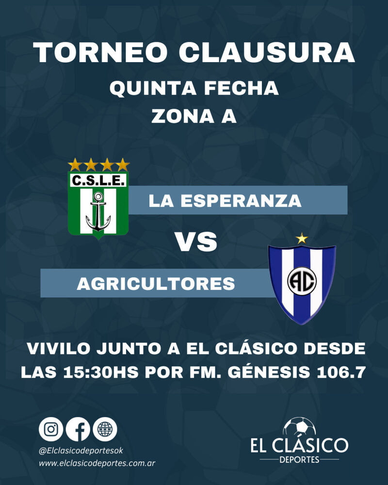 Lee más sobre el artículo Viví La Esperanza vs Agricultores junto a El Clásico!