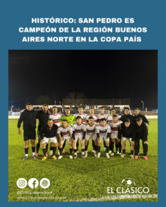Lee más sobre el artículo Histórico: San Pedro campeón de la Región Buenos Aires Norte!