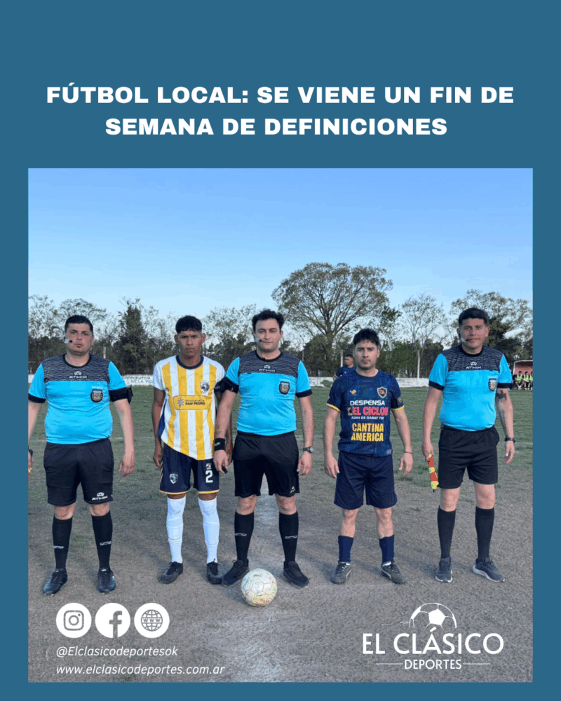 En este momento estás viendo Fútbol local: Se viene un fin de semana de definiciones!