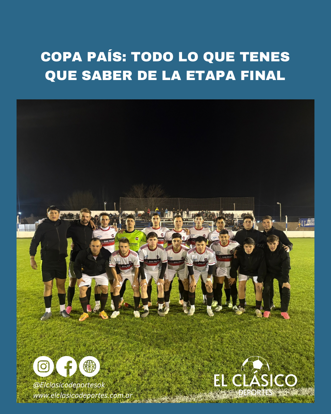 En este momento estás viendo Copa País: Todo lo que tenes que saber de la etapa final!