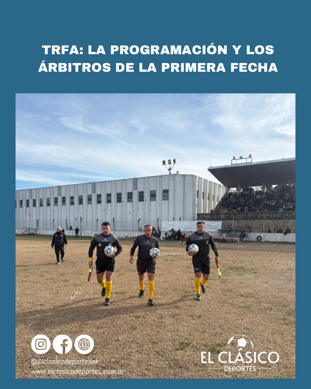 En este momento estás viendo TRFA: La programación y los árbitros de la primera fecha!