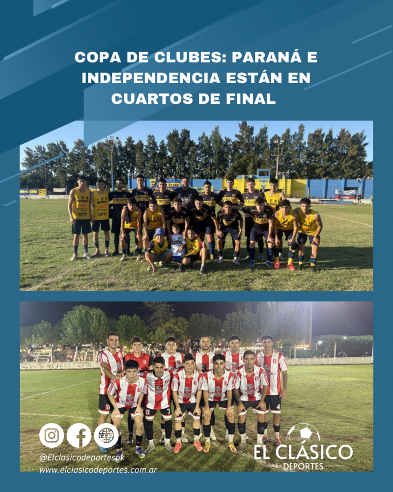 Lee más sobre el artículo Copa de Clubes: Paraná e Independencia están en cuartos de final!