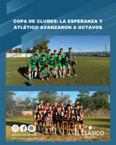 Lee más sobre el artículo Copa de Clubes: La Esperanza y Atlético avanzaron a octavos!