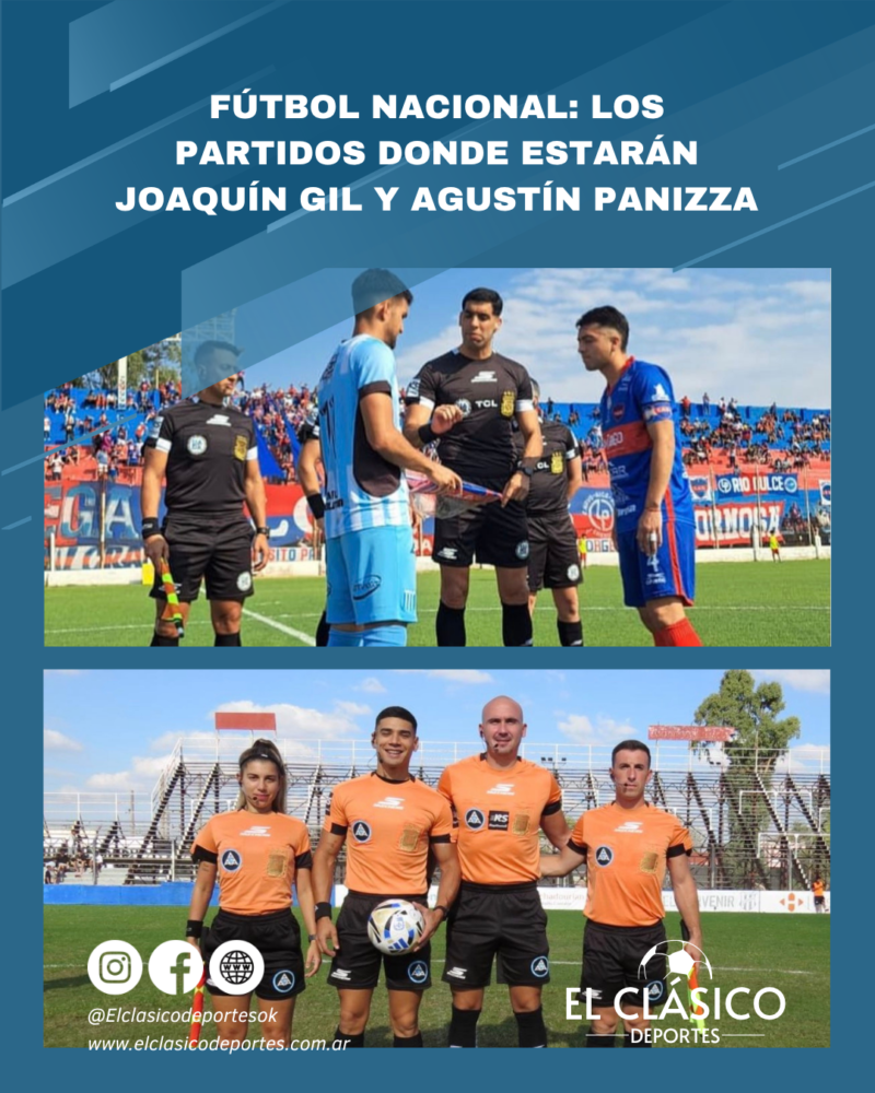 Lee más sobre el artículo Fútbol nacional: Los partidos donde estarán Joaquín Gil y Agustín Panizza!