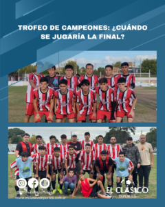 Lee más sobre el artículo Trofeo de Campeones: ¿Cuándo se jugaría la final?