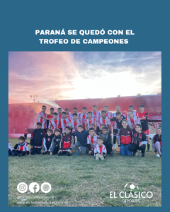 Lee más sobre el artículo Fútbol local: Paraná se quedó con el trofeo de campeones!