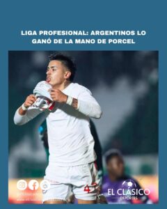 Lee más sobre el artículo Liga Profesional: Argentinos lo ganó de la mano de Porcel!