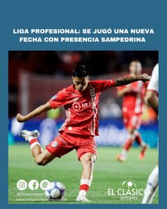 Lee más sobre el artículo Liga Profesional: Se jugó una nueva fecha con presencia sampedrina!
