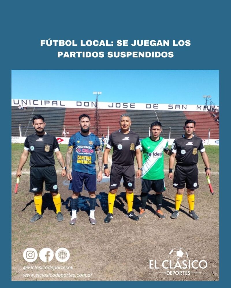 Lee más sobre el artículo Fútbol local: Se juegan los partidos suspendidos!